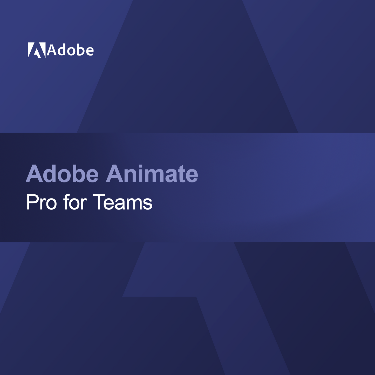 Adobe Animate - Takımlar için Pro