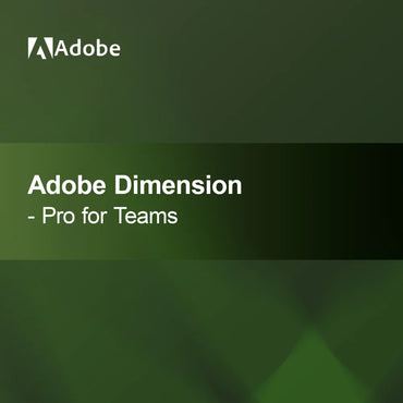 Adobe Dimension - Pro for Teams