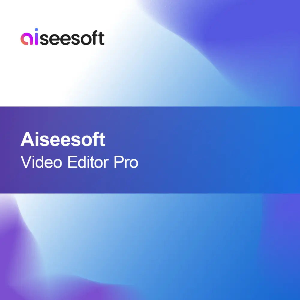 Aiseesoft Éditeur Vidéo Pro