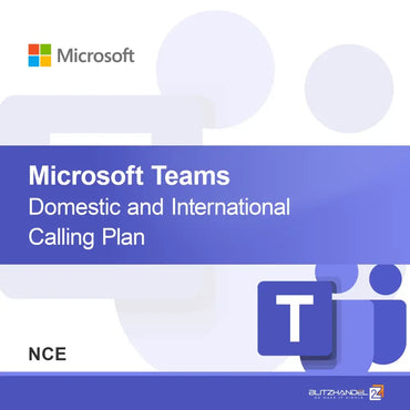 Microsoft Teams Domestic and International Calling Plan (NCE)