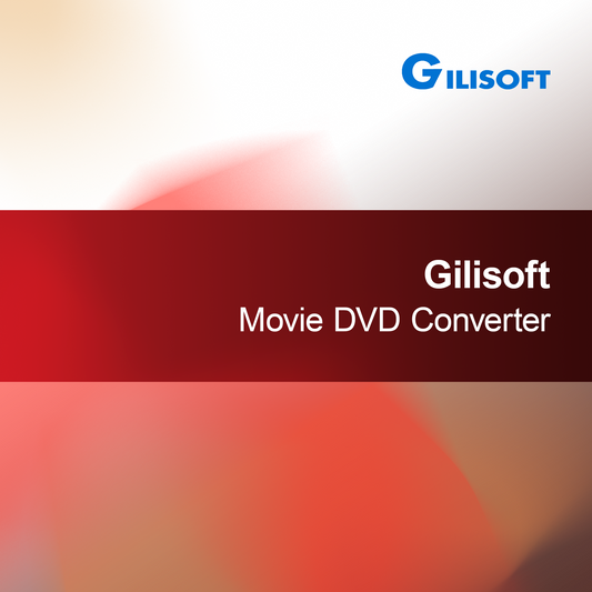 Gilisoft Movie DVD Converter